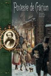 Poveste de Craciun de Charles Dickens Poveste de Craciun de Charles Dickens